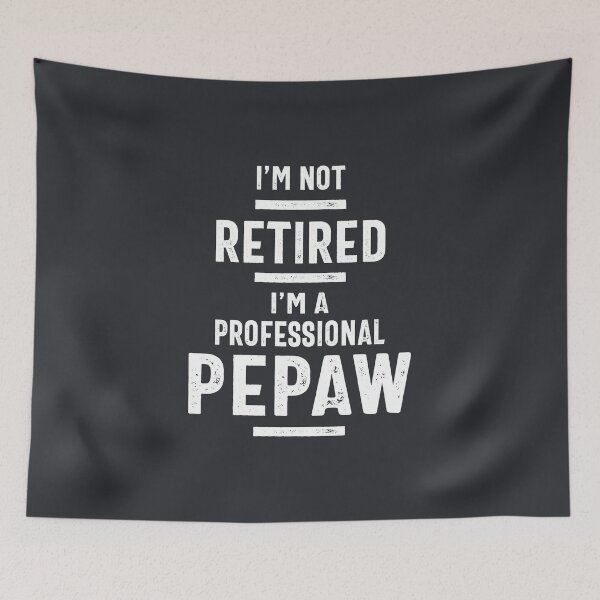 Item preview, Mens I'm Not Retired Professional Pepaw Funny Retirement designed and sold by cidolopez.