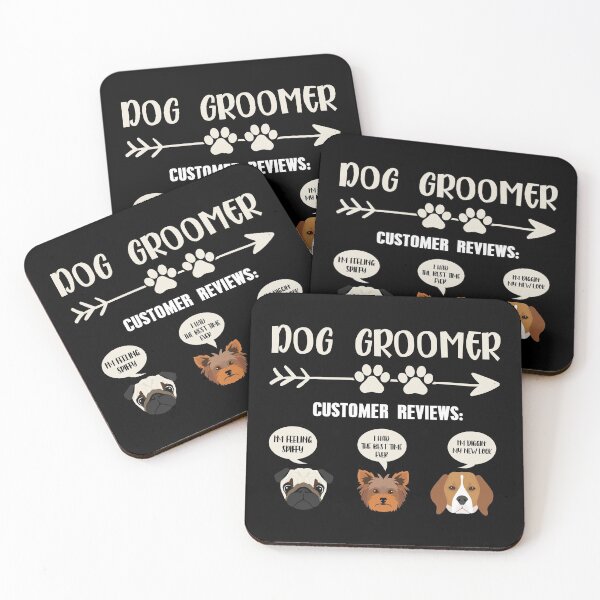 Item preview, DOG GROOMER CUSTOMER REVIEWS I'M FEELING SPIFFY, I HAD THE BEST TIME EVER, I'M DIGGIN' MY NEW LOOK, designed and sold by jcorres.