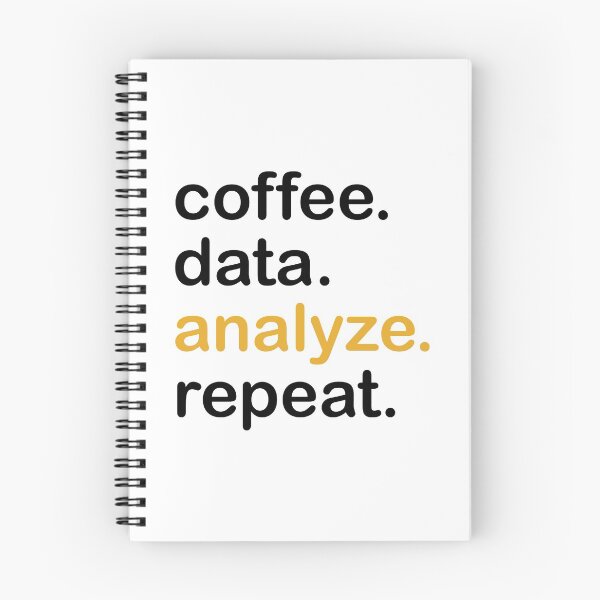Item preview, coffee, data, analyze, repeat designed and sold by Fas Designs.