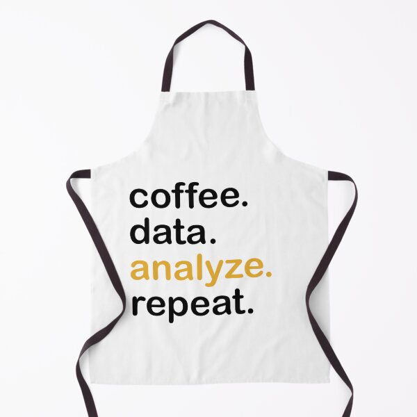 Item preview, coffee, data, analyze, repeat designed and sold by Fas Designs.