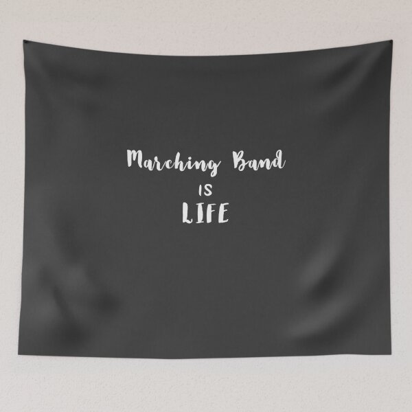 Item preview, Marching Band Is Life designed and sold by EricJP.
