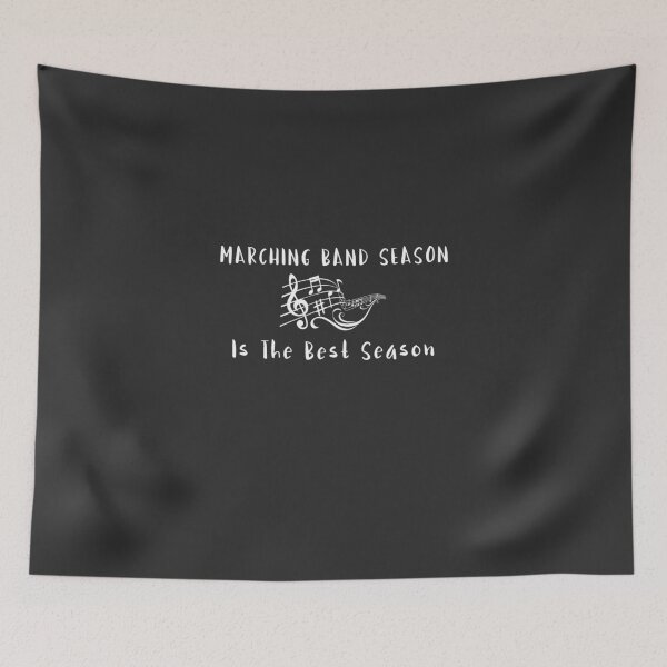 Item preview, Marching Band Season Is The Best Season designed and sold by EricJP.