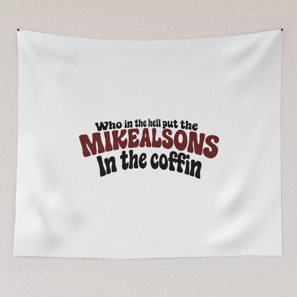 Item preview, Mikealsons quote  designed and sold by ciaobella101.