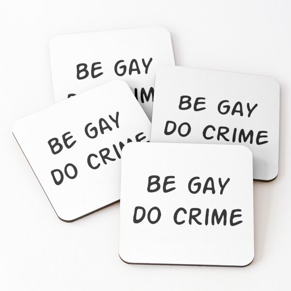 Item preview, Be Gay Do Crime designed and sold by juliana-crafts.