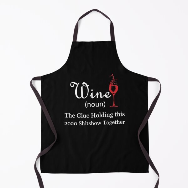 Item preview, Funny Wine The Glue Holding This 2020 Shitshow Together designed and sold by larykingshop.