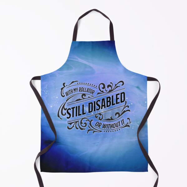 Item preview, Sapphire Rollator, Still Disabled designed and sold by PrettySickArt.