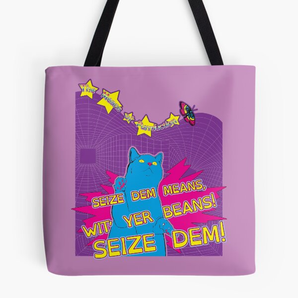 Item preview, SEIZE DEM MEANS designed and sold by SmartDirty.