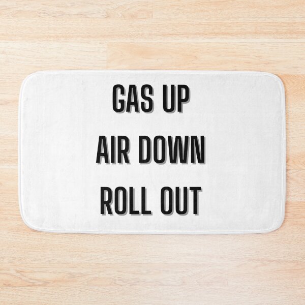 Item preview, Gas Up, Air Down, Roll Out designed and sold by TeePartyHost.