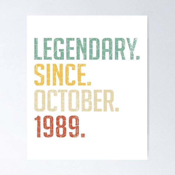 Item preview, Legendary Since October 1989 31st Birthday Gift 31 Years Old Vintage October 1989 designed and sold by Takatv.