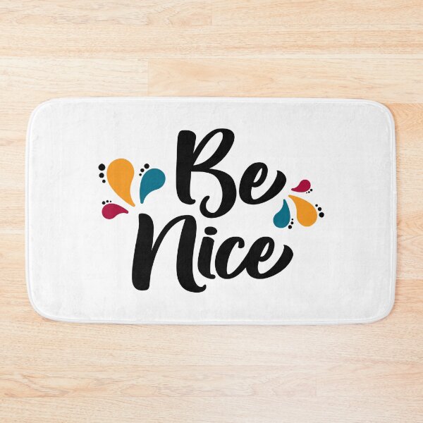 Item preview, Be Nice designed and sold by Amy VanMeter.