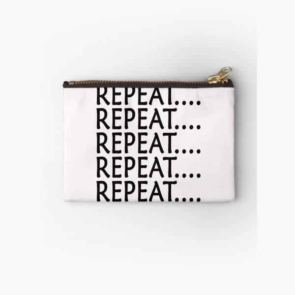 Item preview, Repeat Meaning - Funny design designed and sold by WearAndLive.