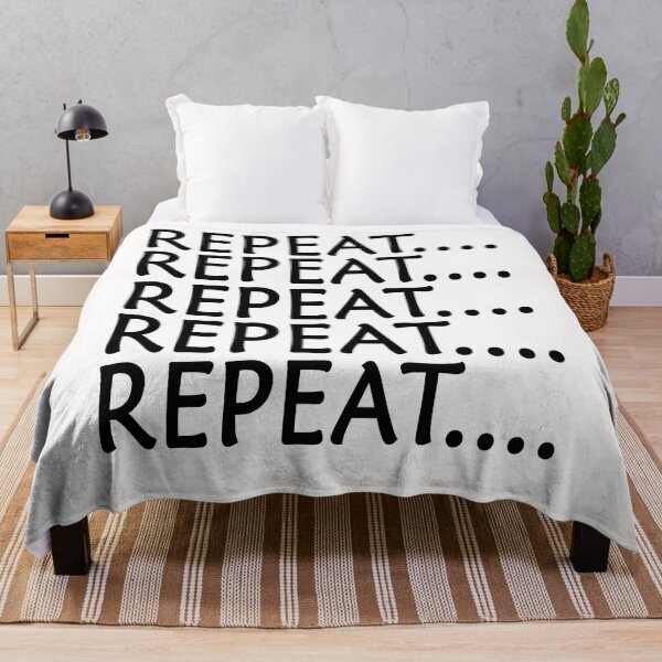 Item preview, Repeat Meaning - Funny design designed and sold by WearAndLive.