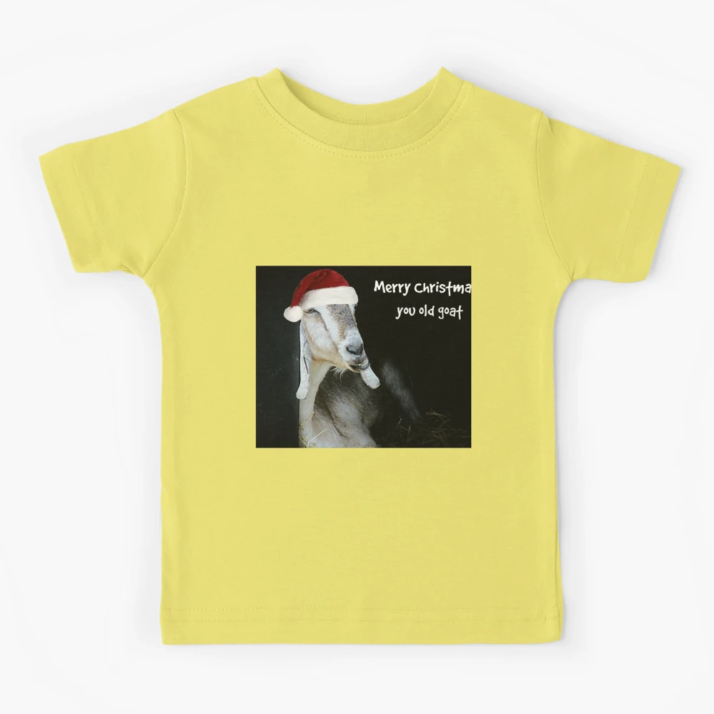All I Want For Christmas Is A Goat T-Shirt Merry Xmas T-Shirt