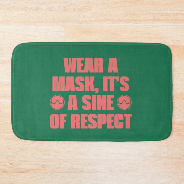 Item preview, Wear a mask, it's a sign of respect designed and sold by AlertStore.