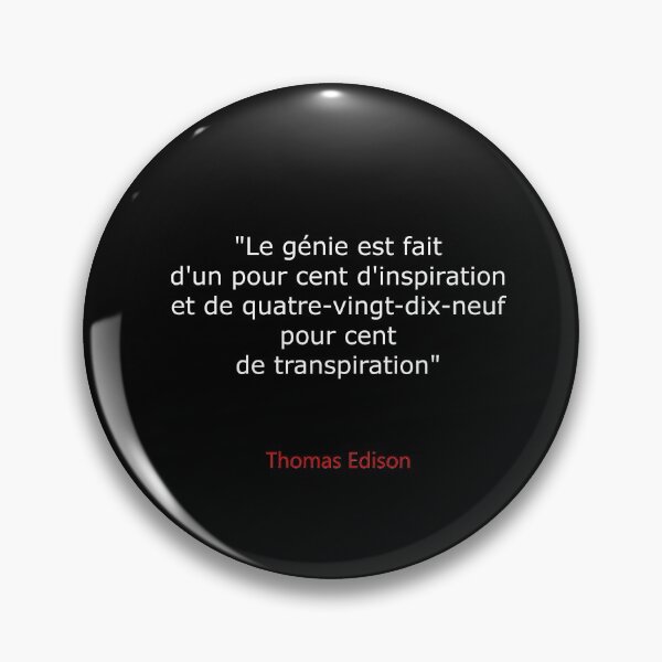 Item preview, Le génie est fait d'un pour cent d'inspiration et de quatre-vingt-dix-neuf pour cent de transpiration designed and sold by 3coma14.