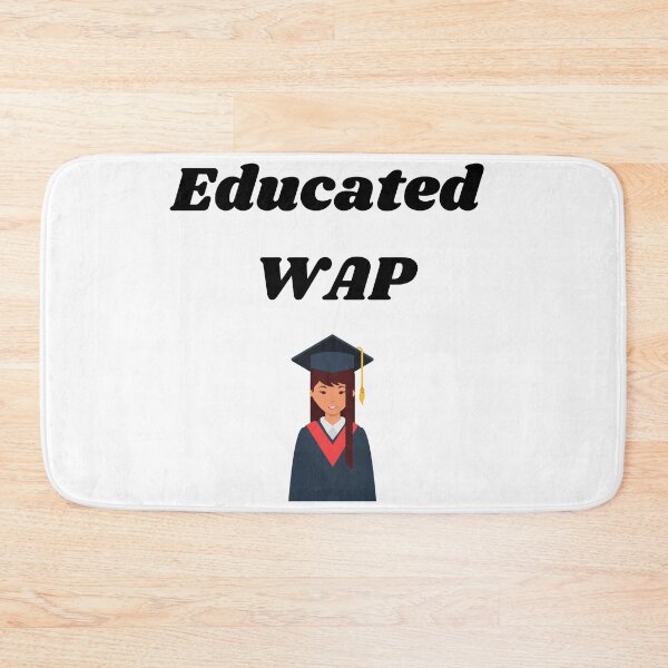 Item preview, Educated WAP designed and sold by Limitless-Tees.