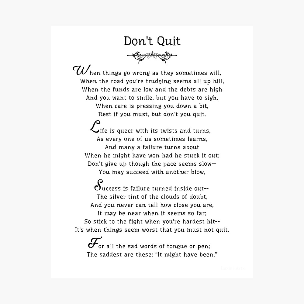 Don T Quit Poem By John Greenleaf Whittier Powerful Motivational Poem Poster By Laziniarts Redbubble