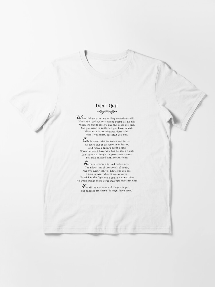 Don T Quit Poem By John Greenleaf Whittier Powerful Motivational Poem T Shirt For Sale By Laziniarts Redbubble Powerful Motivational Poem T Shirts Dont Quit T Shirts John Greenleaf Whittier T Shirts