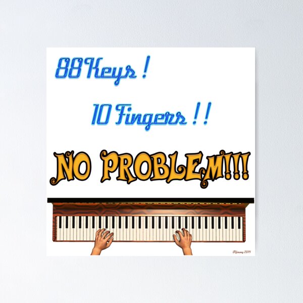 Item preview, 88 Key 10 Fingers designed and sold by D Young Art.