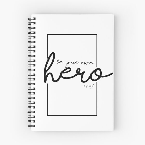 Item preview, Be Your Own Hero Quote (Black Text) designed and sold by polisbazaar.