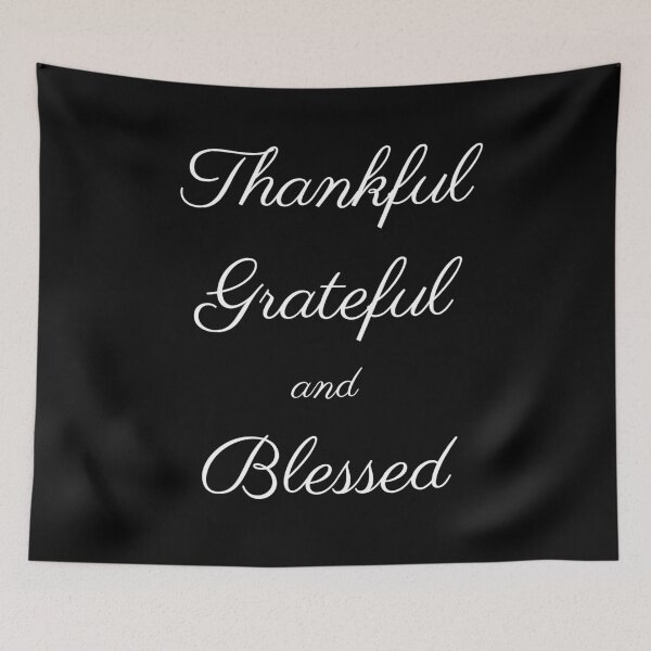 Item preview, Thankful, Grateful and Blessed designed and sold by TeeZoneZtore.