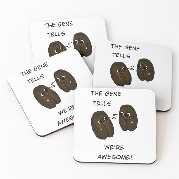 Item preview, Gene tells we are awesome says the coffee bean designed and sold by AnyssNara.