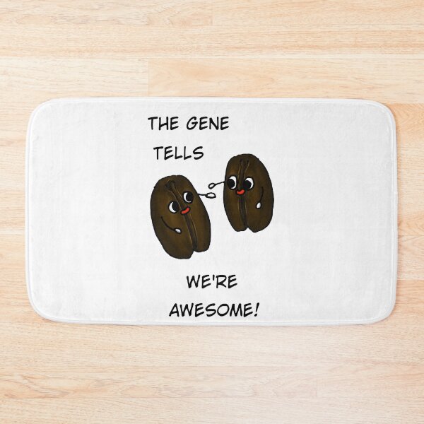 Item preview, Gene tells we are awesome says the coffee bean designed and sold by AnyssNara.