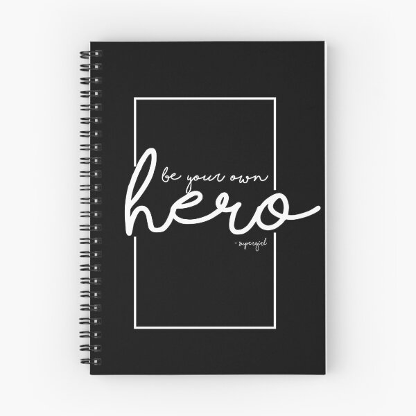 Item preview, Be Your Own Hero Quote (WhiteText) designed and sold by polisbazaar.