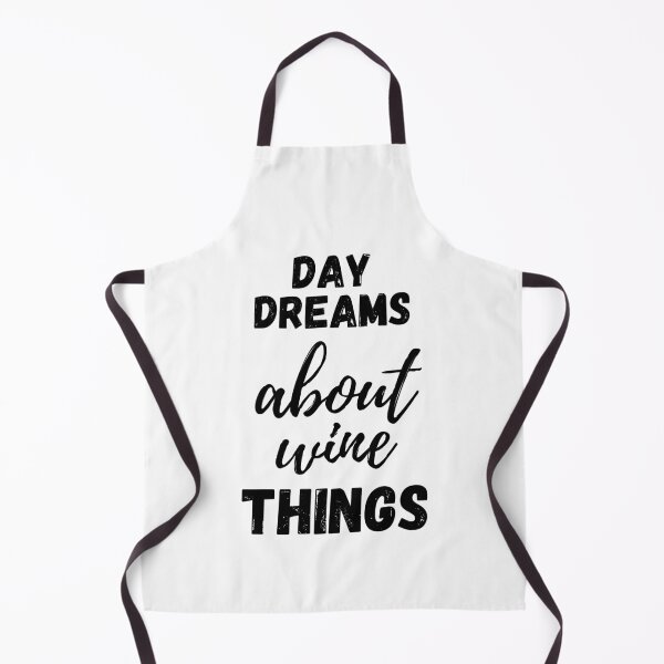 Item preview, Day Dreams About Wine Things - by Boo-da-chay designed and sold by Boo-da-chay.
