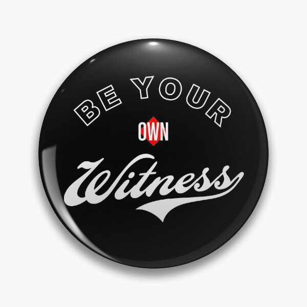 Item preview, Be Your Own Witness designed and sold by Syahrasi.
