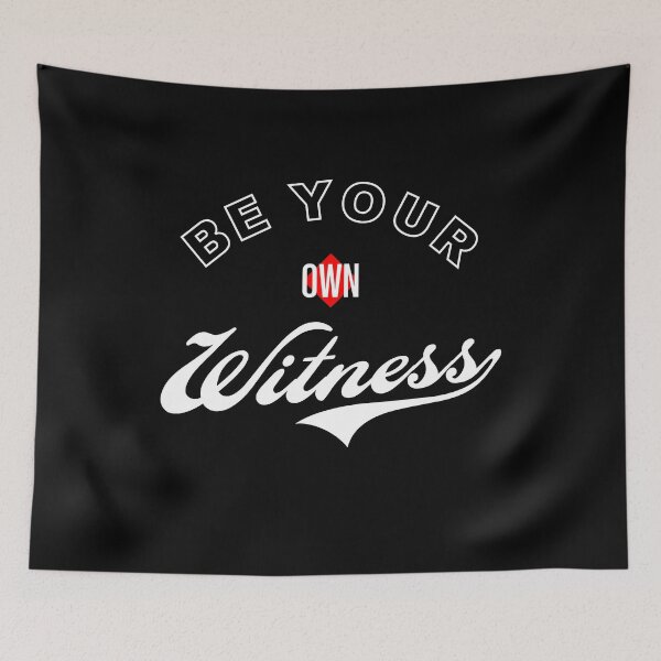Item preview, Be Your Own Witness designed and sold by Syahrasi.