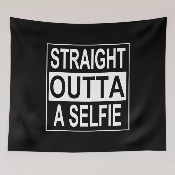 Item preview, STRAIGHT OUTTA A SELFIE designed and sold by Artcraft-Ink.
