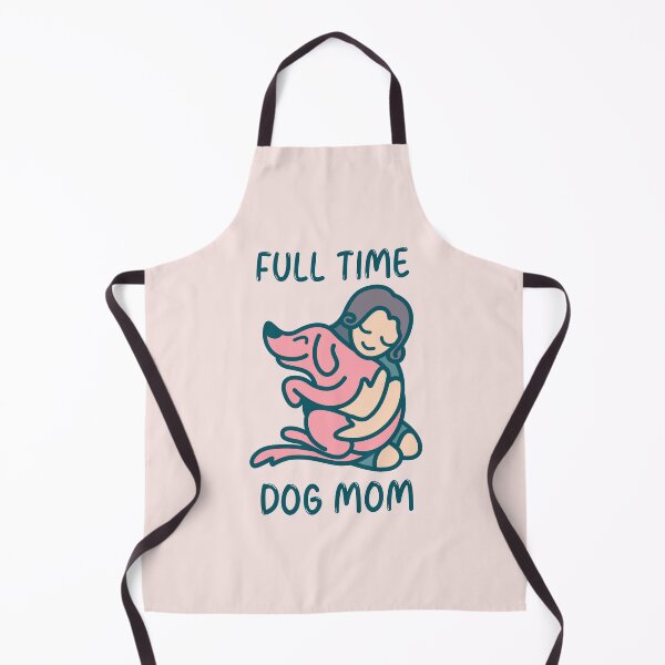 Item preview, Full Time Dog Mom designed and sold by NikStore.