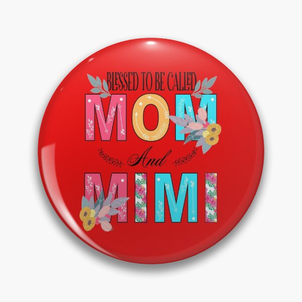 Item preview, BLESSED TO BE CALLED MOM AND MIMI designed and sold by DoubleDSD.