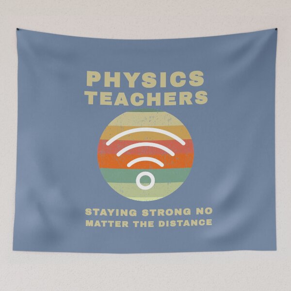 Item preview, Physics Teachers Staying Strong No Matter the Distance designed and sold by WordsmithNerd.