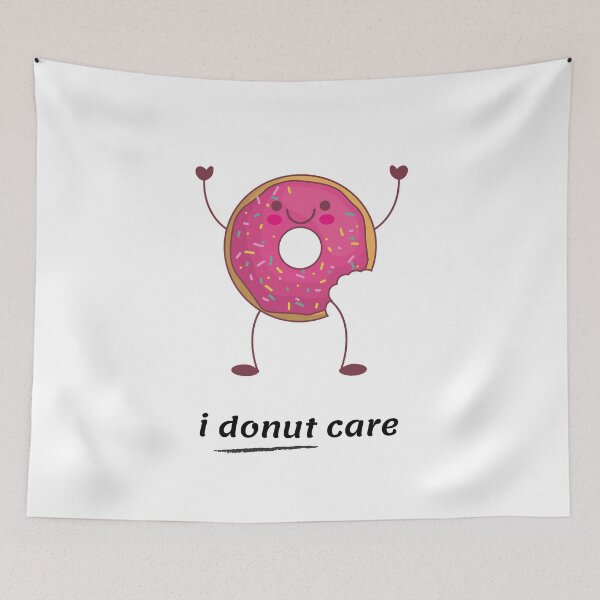Item preview, I Donut Care designed and sold by somebasic.