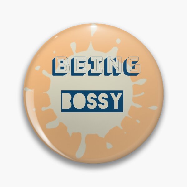 Item preview, Being bossy designed and sold by Divyakrishnanv.