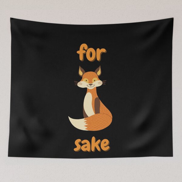 Item preview, For Fox Sake designed and sold by somebasic.