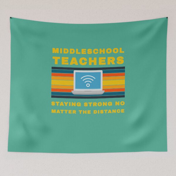 Item preview, Middle School Teachers Staying Strong No Matter the Distance designed and sold by WordsmithNerd.