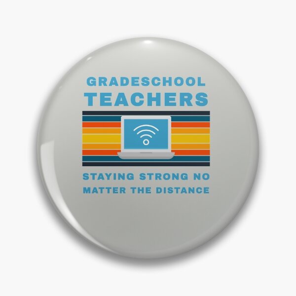 Item preview, Grade School Teachers Staying Strong No Matter the Distance designed and sold by WordsmithNerd.