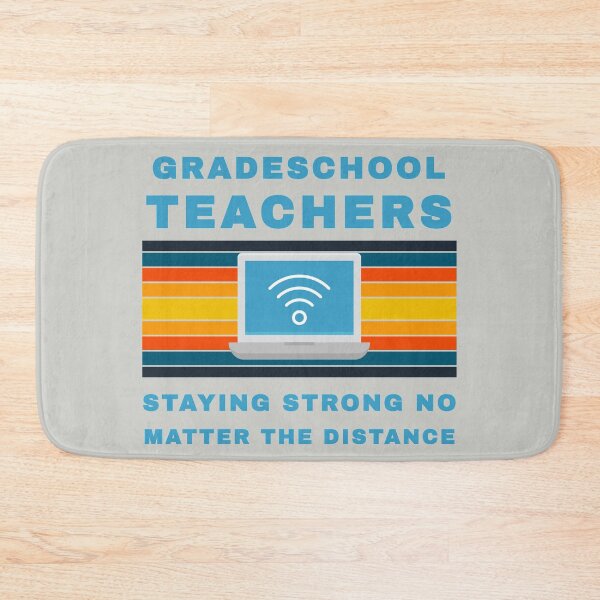 Item preview, Grade School Teachers Staying Strong No Matter the Distance designed and sold by WordsmithNerd.