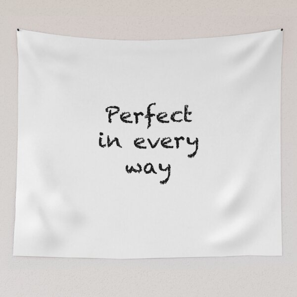 Item preview, Perfect in Every Way designed and sold by KristinaStellar.