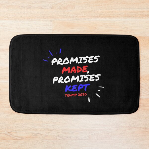 Item preview, Promises made, promises kept! Trump USA 2020 designed and sold by Michael Schmidt.