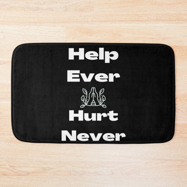 Item preview, Help Ever - Hurt Never designed and sold by TeeZoneZtore.