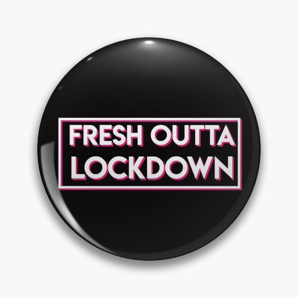 Item preview, Fresh Outta Lockdown designed and sold by DynastyArt.