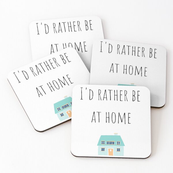 Item preview, I'd rather be at home designed and sold by hedgedesign.