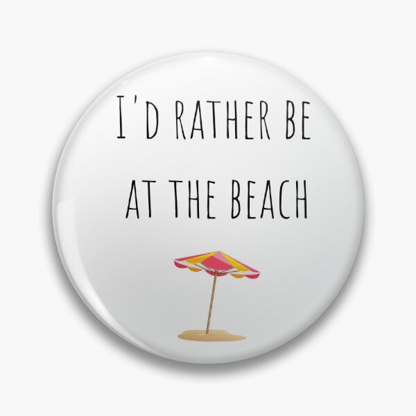 Artikelvorschau, Ich wäre lieber am Strand entworfen und verkauft von hedgedesign.