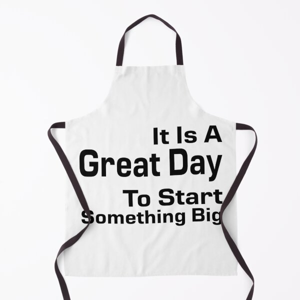 Item preview, It Is A Great Day To Start Something Big Black Version designed and sold by darknessjeff86.