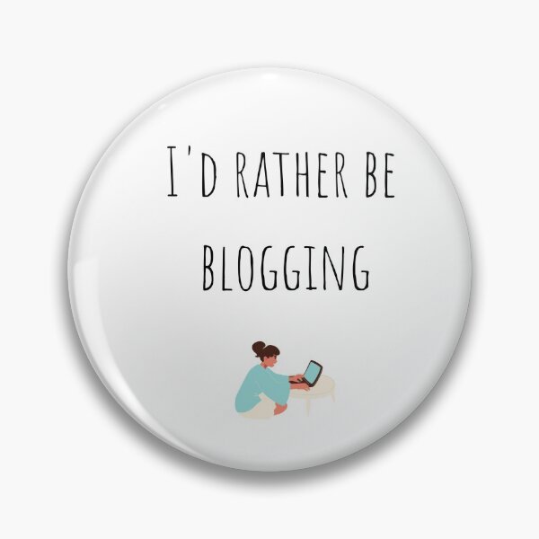 Item preview, I'd Rather Be Blogging designed and sold by hedgedesign.