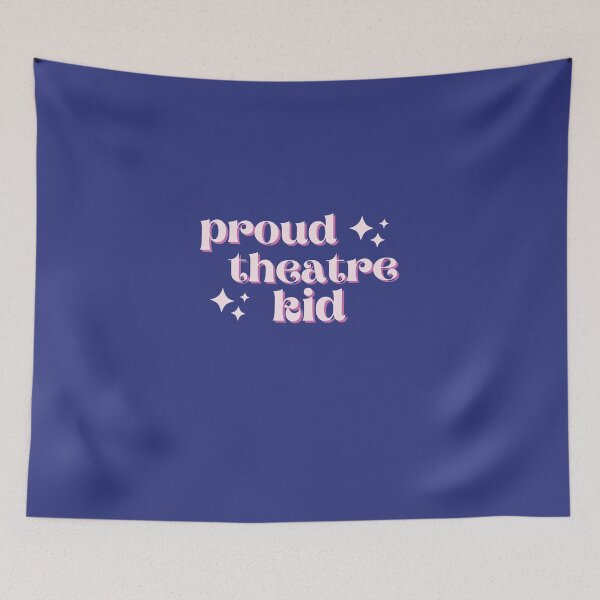 Item preview, Proud Theatre Kid - For Actors & Actresses designed and sold by loverosehazel.